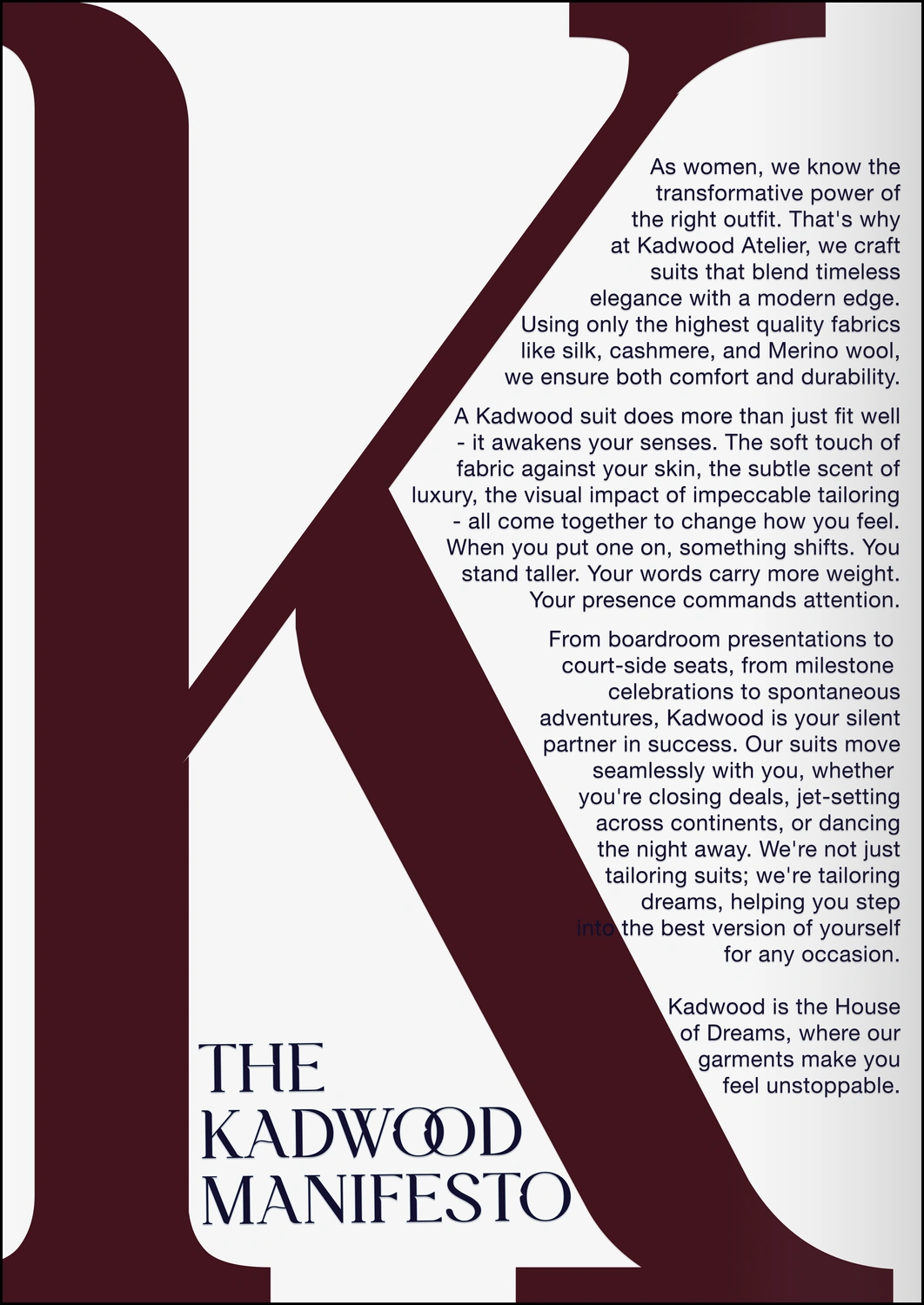 The 'K' of Kadwood rises, a monolithic symbol of style, surrounded by the narrative of a brand that reshapes destinies